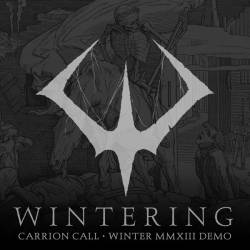 Wintering : Carrion Call